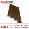 Sàn gỗ Black Pearl S400-8