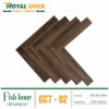 Sàn gỗ Royal Green xương cá GC7-02