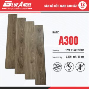 Sàn gỗ Blue Angel A300